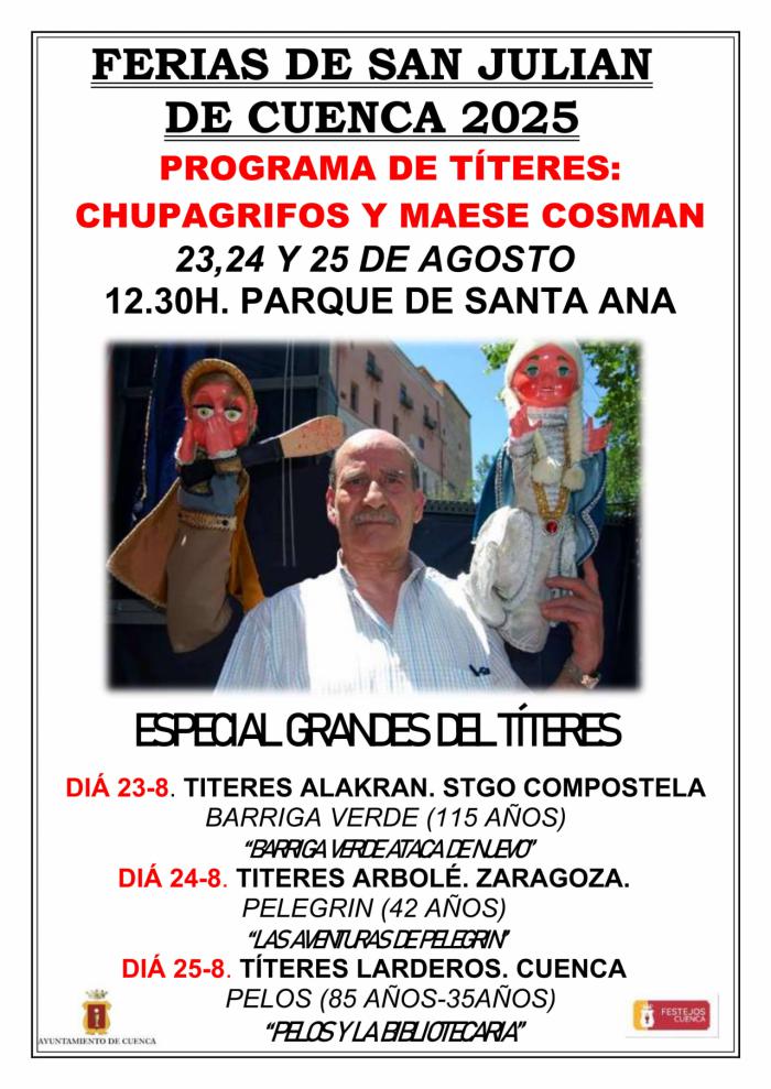 Cuenca homenajea a Chupagrifos y Maese Cosman con un programa especial de títeres en la Feria de San Julián 2025
