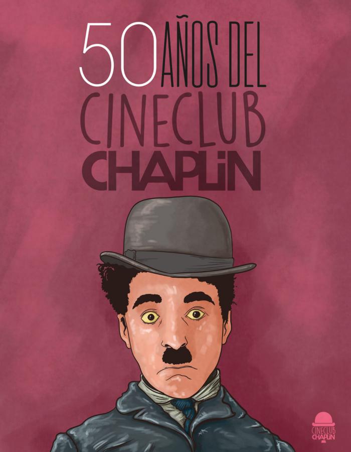El Cineclub Chaplin prepara su 50 aniversario