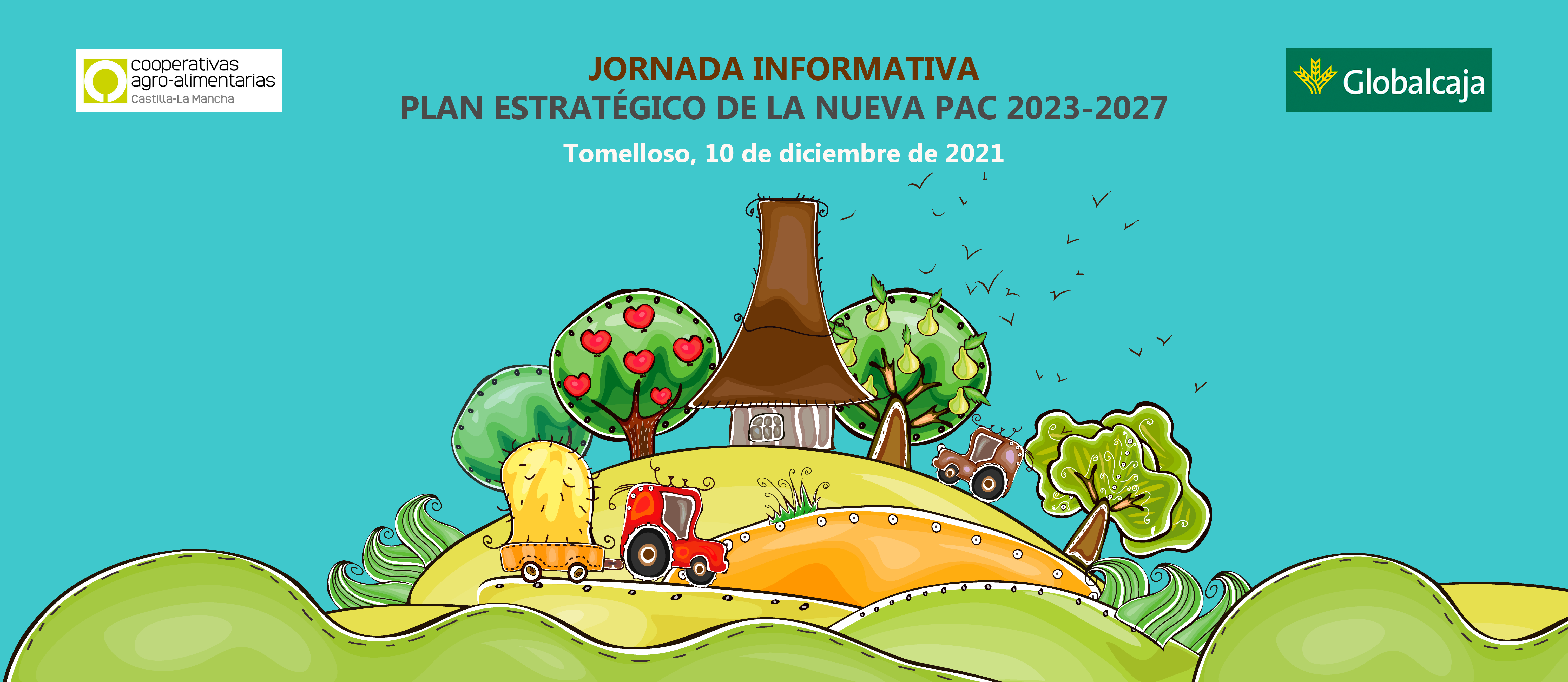 Cooperativas Agro-alimentarias celebrará el próximo 10 de diciembre la primera Jornada Regional sobre la nueva PAC 2023-2027