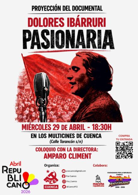 El PCE de Cuenca proyecta el documental sobre ‘Pasionaria’ dentro del Abril Republicano 2026