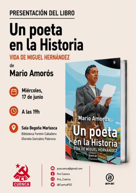 El historiador Mario Amorós presentará en Cuenca su biografía sobre Miguel Hernández