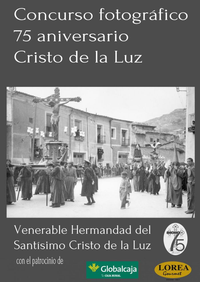 La V. H. del Santísimo Cristo de la Luz organiza un concurso fotográfico para conmemorar el 75º Aniversario de su Titular