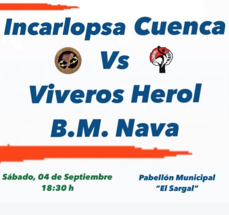 El Incarlopsa Cuenca plagado de bajas cierra su pretemporada hoy sábado ante el Nava