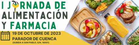El Colegio de Farmacéuticos de Cuenca organiza la I Jornada de Alimentación y Farmacia