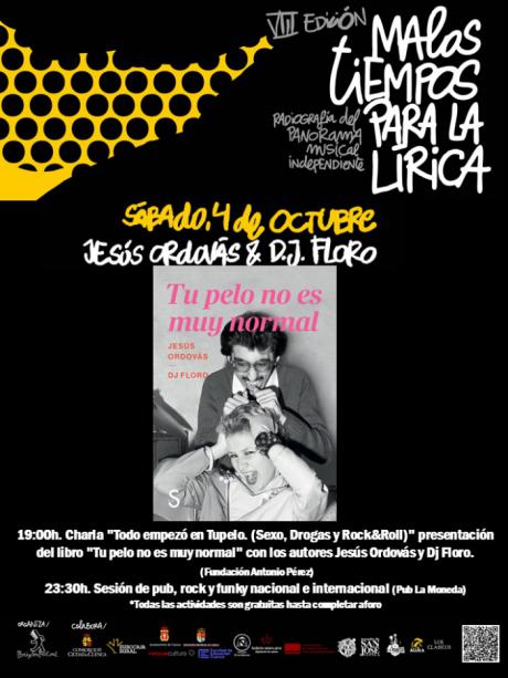 Jesús Ordovás y Dj Floro presentan en Cuenca el libro “Tu pelo no es muy normal” dentro del ciclo Malos Tiempos para la Lírica