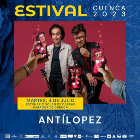 Música y “buenrollismo” en Estival Cuenca de la mano de Antílopez