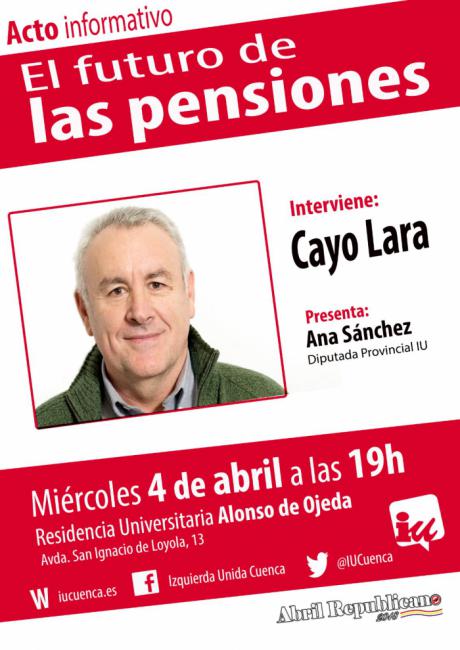Cayo Lara inaugurará el Abril Republicano 2018 en el acto que organizará Izquierda Unida junto a Ana Sánchez