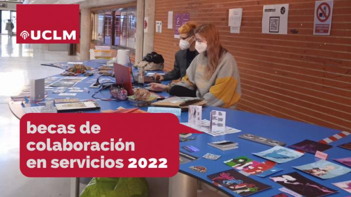 Los estudiantes de grado y máster de la UCLM ya pueden solicitar las becas de colaboración en servicios