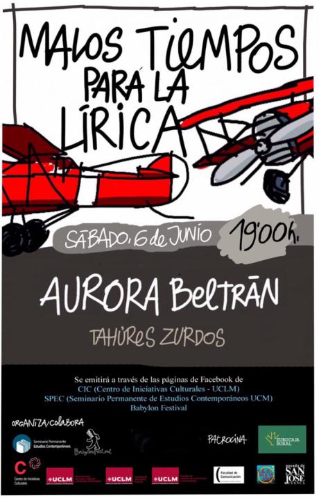 El ciclo “Malos tiempos para la Lírica” concluye este sábado su edición “virtual” con una entrevista a Aurora Beltrán