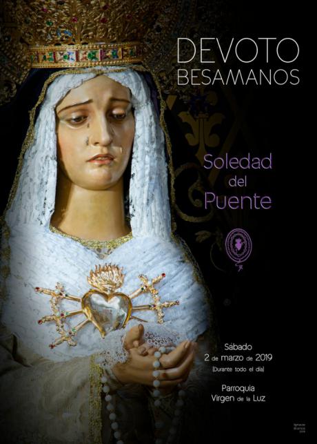 La V. H. de Ntra. Sra. de la Soledad del Puente celebra el 2 de marzo el Devoto Besamanos pre cuaresmal a su Titular