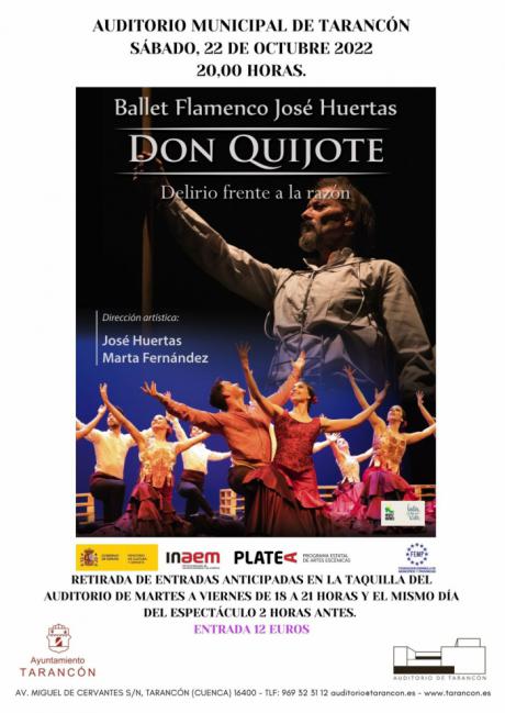 El Auditorio de Tarancón acoge este próximo sábado el ballet clásico de José Huertas ´Don Quijote: Delirio frente a la razón´