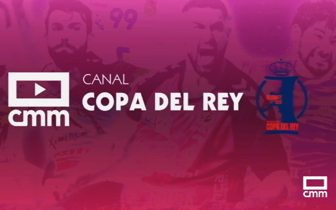 CMM emitirá todos los partidos de la Copa del Rey de balonmano en su canal “Copa del Rey” de CMMPlay