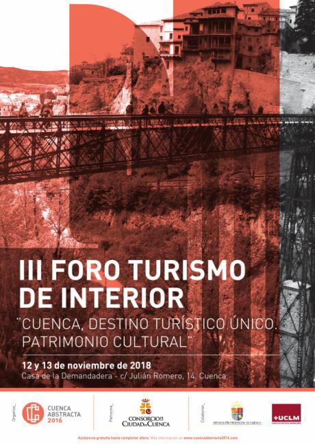 Cuenca Abstracta organiza el III Foro Turismo de Interior “Cuenca, destino turístico único. Patrimonio Cultural”