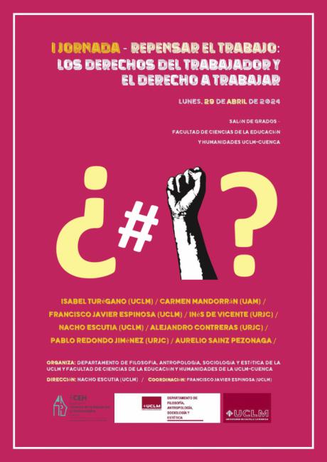 La Facultad de Educación y Humanidades de Cuenca conmemora el primero de mayo con una jornada sobre los derechos de los trabajadores y las trabajadoras