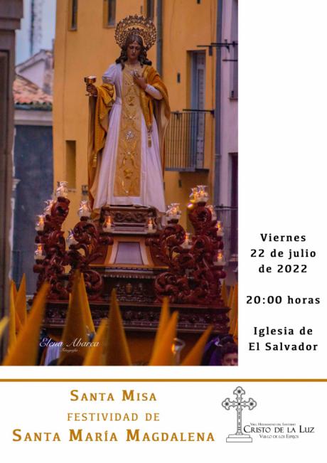 La Hermandad del Santísimo Cristo de la Luz celebra este viernes la Santa Misa por la festividad de Santa María Magdalena