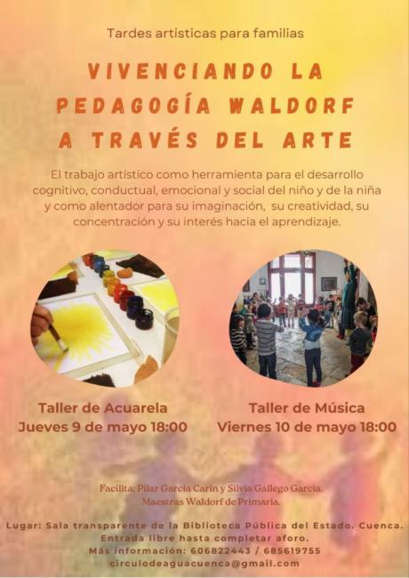 Talleres artísticos basados en la Pedagogía Waldorf se llevarán a cabo en Cuenca para promover el aprendizaje a través del arte