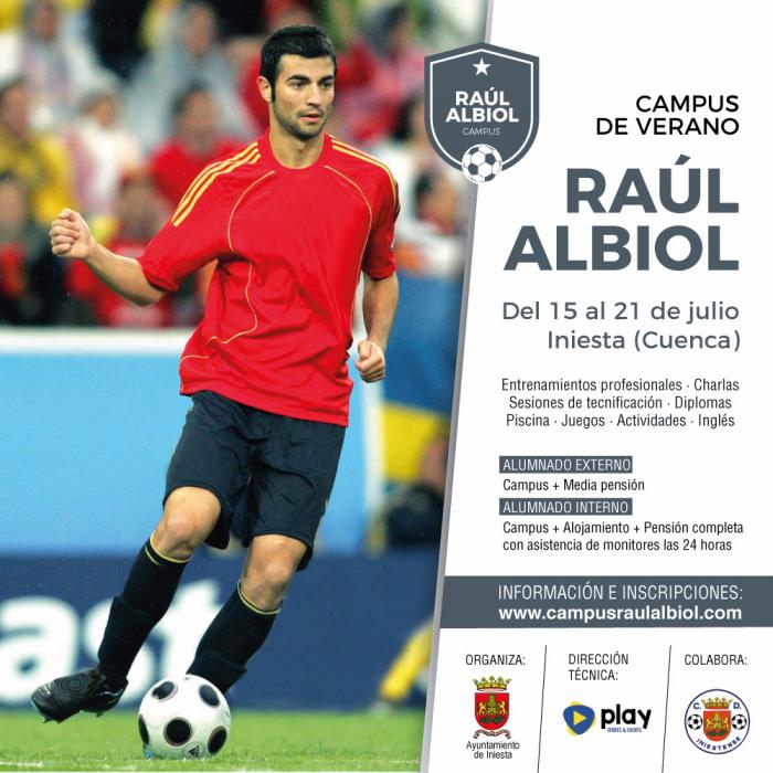 Iniesta acogerá en julio el primer Campus de Verano del futbolista Raúl Albiol