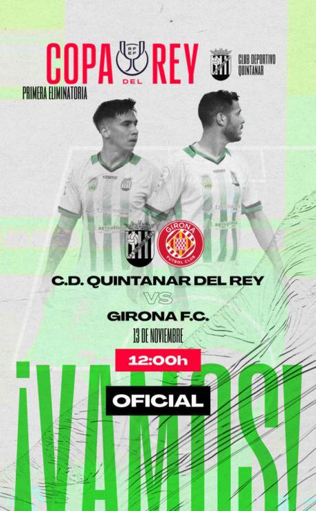 El CD Quintanar se enfrentará al Girona en Copa del Rey en el San Marcos: “es el partido más importante de la historia del club”