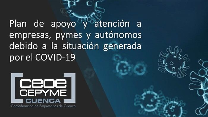 CEOE CEPYME Cuenca avanza que el 4 de junio se alzó la suspensión de plazos y actuaciones procesales