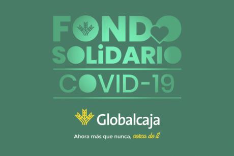 Globalcaja abre el plazo para la solicitud de ayudas del “Fondo solidario Globalcaja COVID-19”