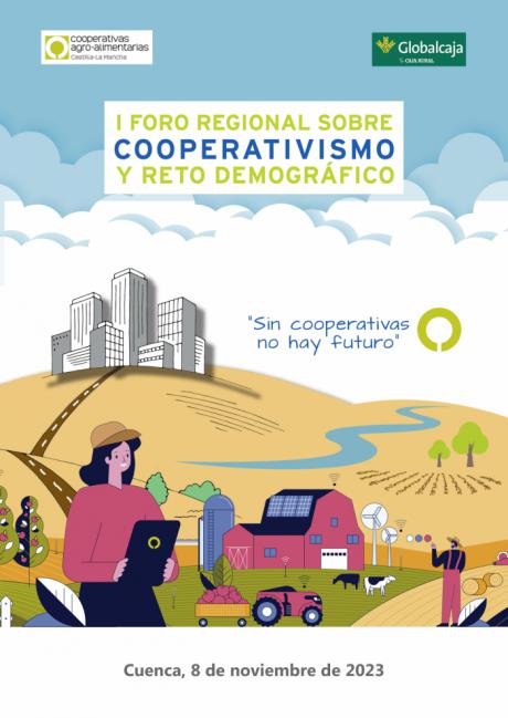 Cuenca acogerá el I Foro Regional sobre Cooperativismo y Reto Demográfico de Cooperativas-Ago-alimentarias de Castilla-La Mancha