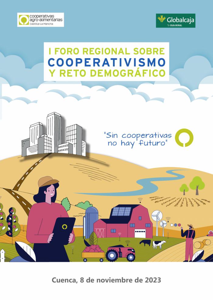 Cuenca acogerá el I Foro Regional sobre Cooperativismo y Reto Demográfico de Cooperativas-Ago-alimentarias de Castilla-La Mancha