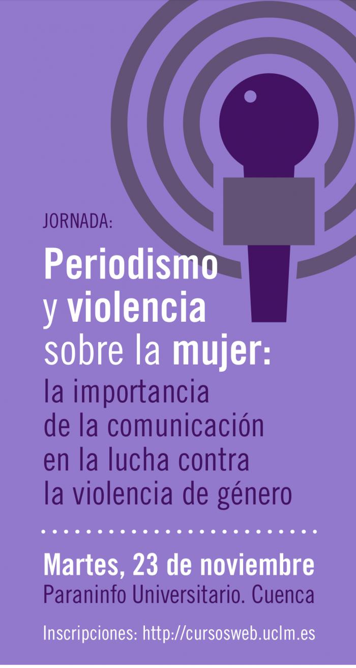 El paraninfo acogerá la jornada de “Periodismo y violencia sobre la mujer: La importancia de la comunicación en la lucha contra la violencia de género”