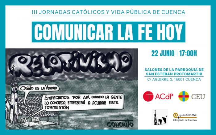 La parroquia de San Esteban acoge este jueves las III Jornadas Católicos y Vida Pública “Comunicar la fe hoy” organizadas por la ACdP