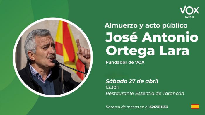 VOX organiza en Tarancón un encuentro benéfico con José Antonio Ortega Lara como invitado especial