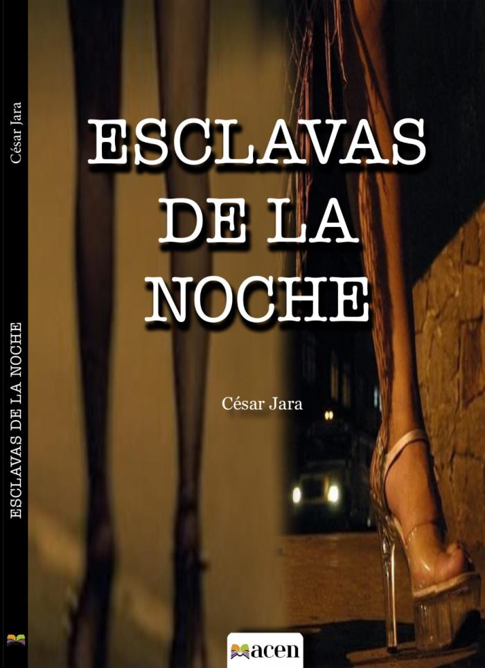 Llega a Cuenca 'Esclavas de la noche', la novela que denuncia las mafias de la prostitución en españa