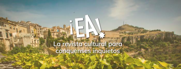 ¡Ea!, nueva revista digital sobre la cultura en Cuenca