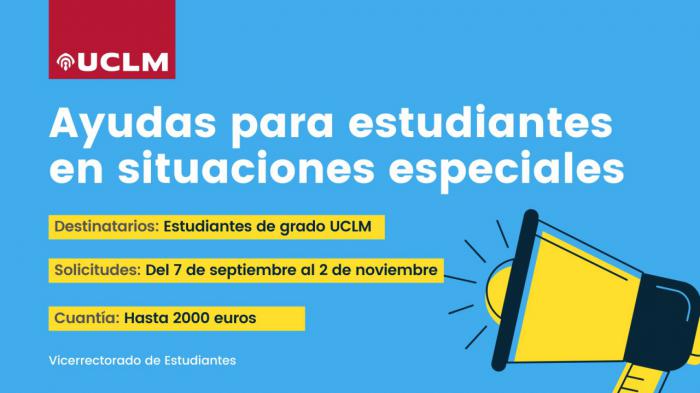 Abierto el plazo de solicitud de ayudas para estudiantes en situaciones especiales matriculados en grado en la UCLM