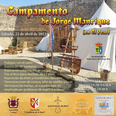 Santa María del Campo Rus recreará el Campamento de Jorge Manrique en el lugar donde fue instalado en 1478