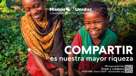 Manos Unidas reivindica en su nueva campaña contra el hambre a que «la riqueza mundial» se ponga al servicio de la Humanidad para eliminar la pobreza