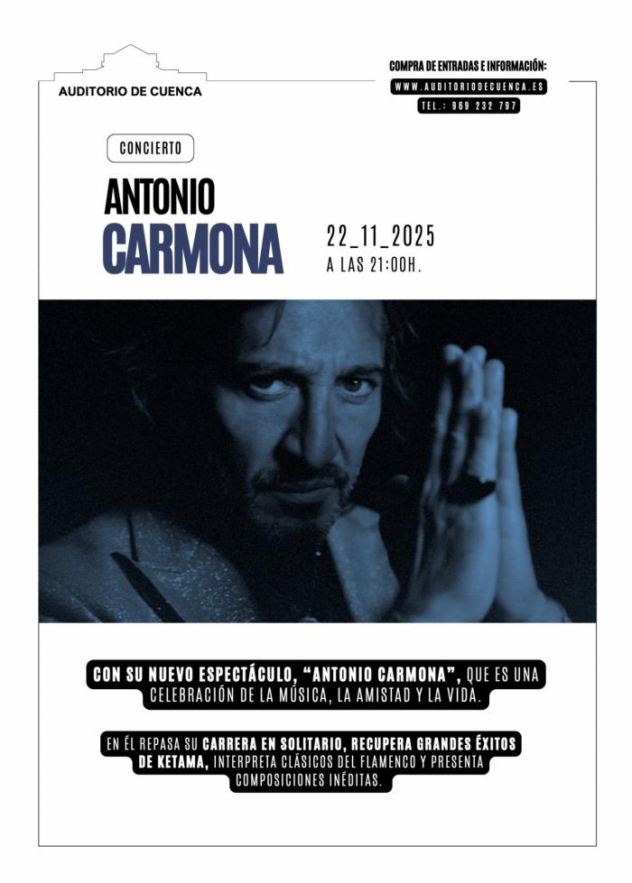 Antonio Carmona llevará su flamenco innovador al Auditorio de Cuenca el 22 de noviembre