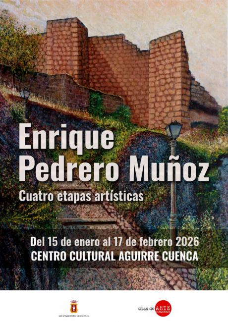 ‘Días de Arte Conquense’ reúne la trayectoria completa de Enrique Pedrero Muñoz