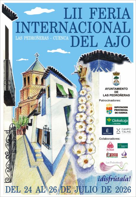 Guía | Todo lo que debes saber de la LII Feria Internacional del Ajo de Las Pedroñeras 2026
