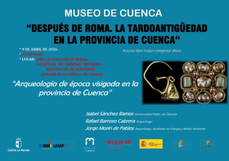 La arqueología visigoda centra una nueva cita cultural en Cuenca