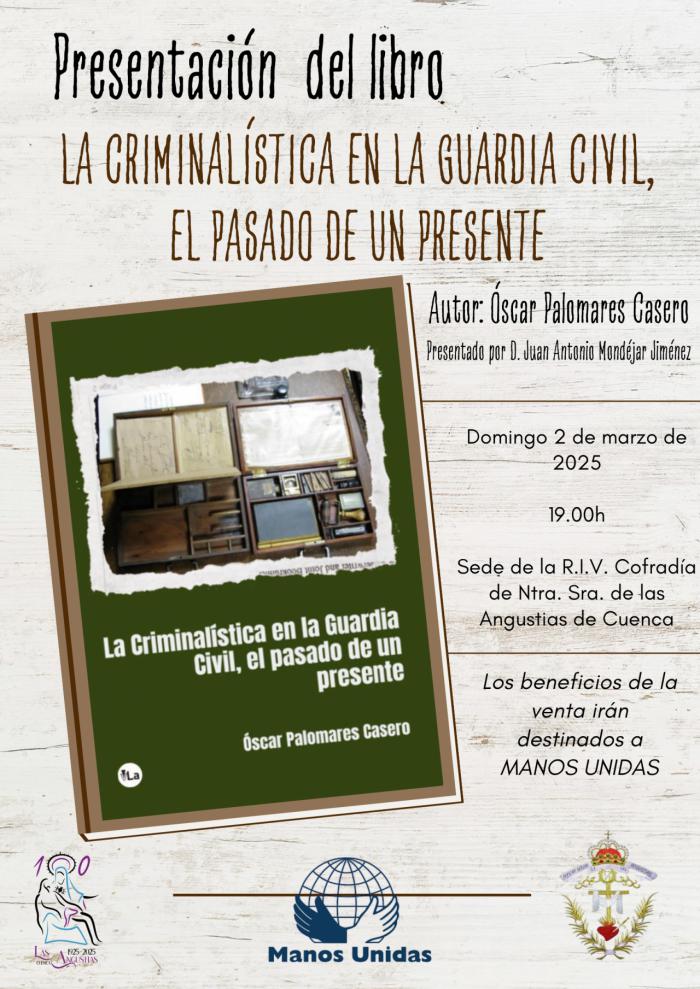 Presentación del libro La Criminalística en la Guardia Civil en Cuenca el 2 de marzo de 2025