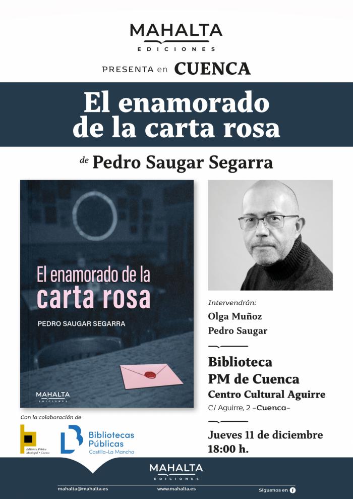 Pedro Saugar presenta su última novela “El enamorado de la carta rosa” en la Biblioteca Aguirre