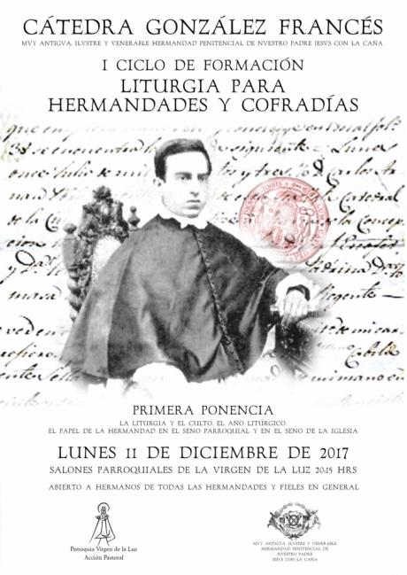 La Cátedra González Francés de la Hermandad de Jesús con la Caña inaugura hoy su I Ciclo de Formación