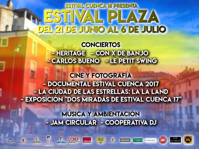 Estival Plaza: nueve espectáculos gratuitos en pleno Casco Antiguo de Cuenca