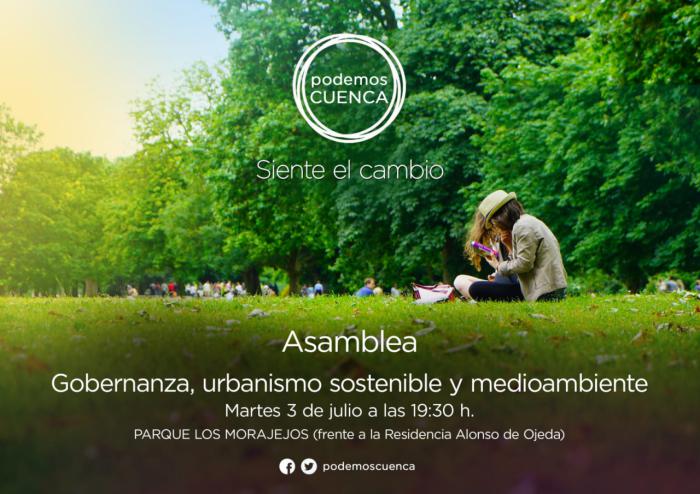Podemos Cuenca celebrará el próximo día 3 de julio la última de sus asambleas temáticas bajo el título: “Gobernanza, urbanismo sostenible y medioambiente”