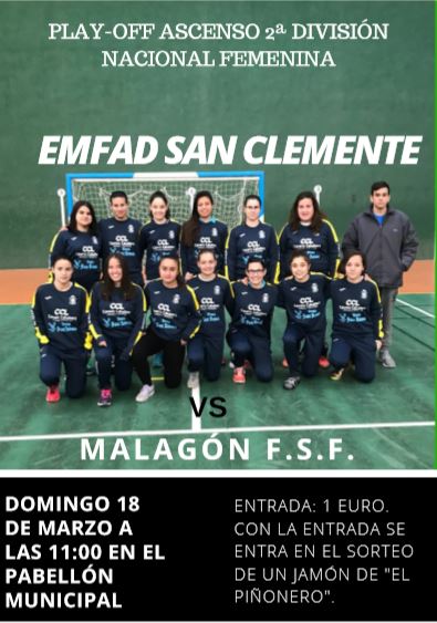 La EMFAD Femenina de Fútbol Sala San Clemente se juega el ascenso