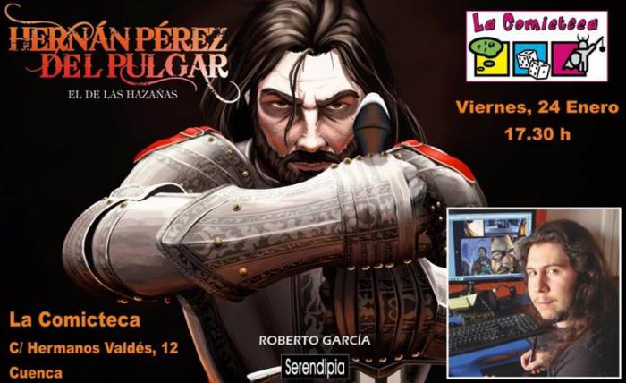 Encuentro con el dibujante Roberto G. Peñuelas y presentación del cómic 'Hernán Pérez del Pulgar'