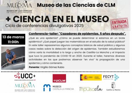 El Museo de las Ciencias de Castilla-La Mancha acoge la conferencia-taller "Cazadores de epidemias. 5 años después"