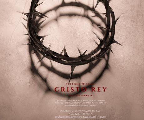 La Hermandad de Jesús con la Caña celebra este domingo la solemnidad de Cristo Rey en Cuenca