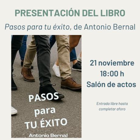 Aguirre acoge este viernes la presentación del libro “Pasos para tu éxito”, del conquense Antonio Bernal
