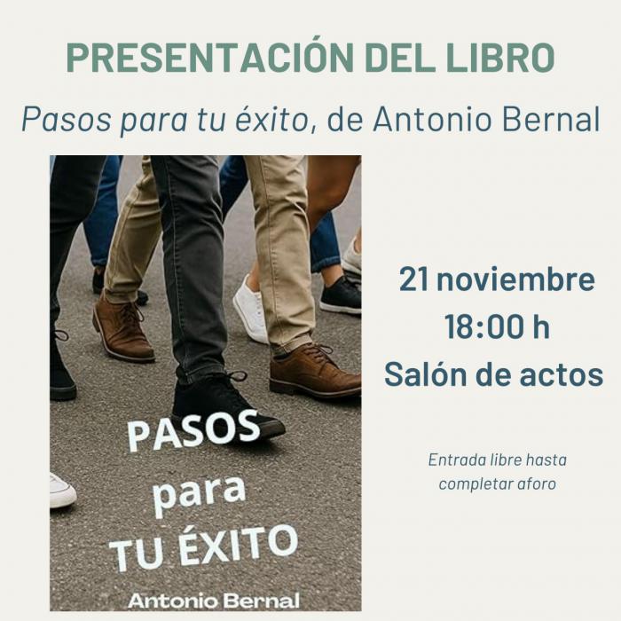 Aguirre acoge este viernes la presentación del libro “Pasos para tu éxito”, del conquense Antonio Bernal