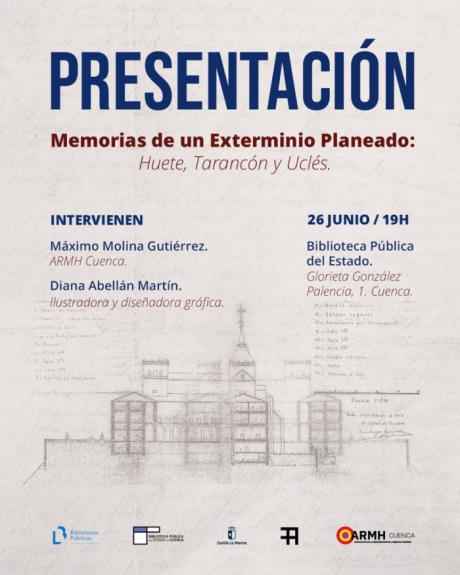 La Biblioteca "Fermín Caballero" acoge la presentación del libro ilustrado Memorias de un exterminio planeado. Huete, Tarancón, Uclés
